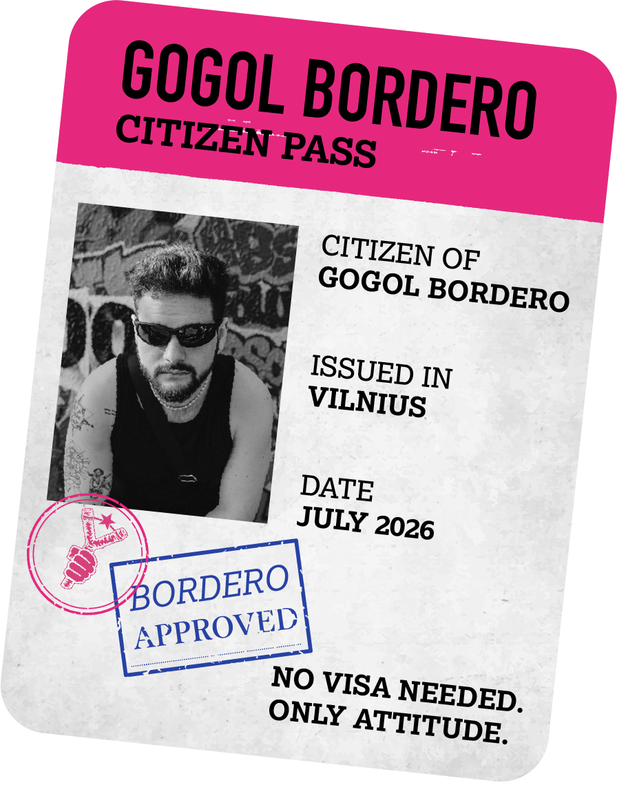 Gogol Bordero Citizen Pass — Citizen of Gogol Bordero, issued in Vilnius, date July 2026, Bordero approved, no visa needed, only attitude