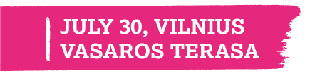 July 30, Vilnius — Vasaros Terasa